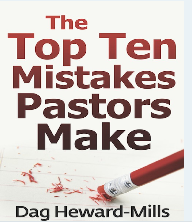 The Top Ten Mistake Pastors Make
